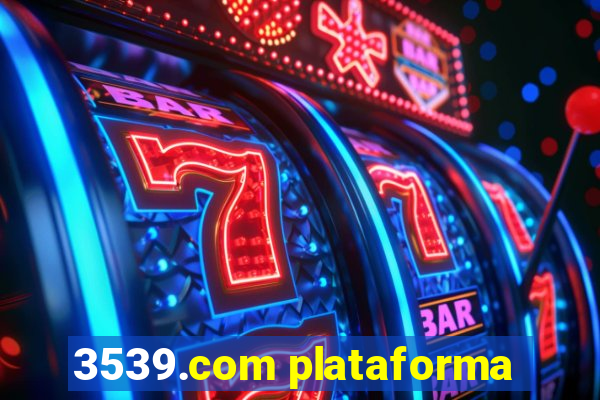 3539.com plataforma