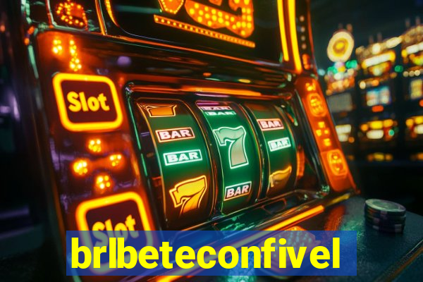 brlbeteconfivel