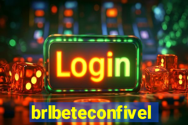 brlbeteconfivel