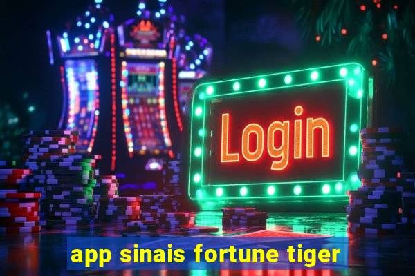 app sinais fortune tiger