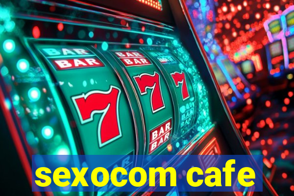 sexocom cafe