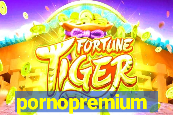 pornopremium