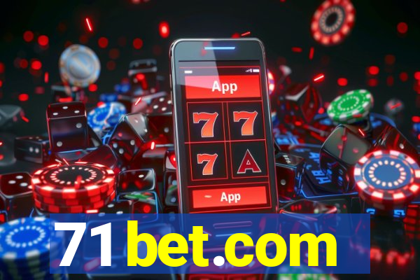 71 bet.com