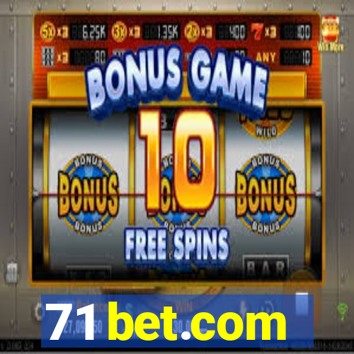 71 bet.com