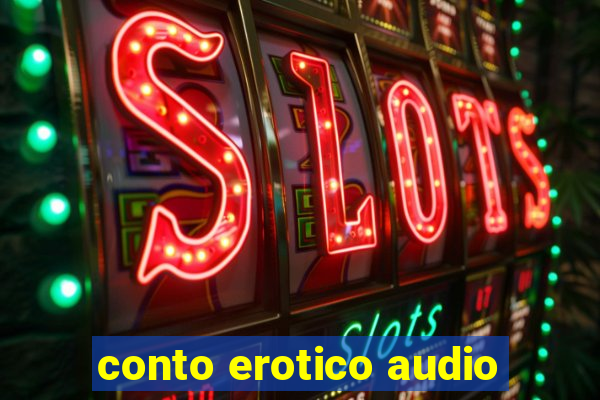 conto erotico audio