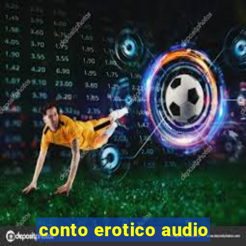 conto erotico audio