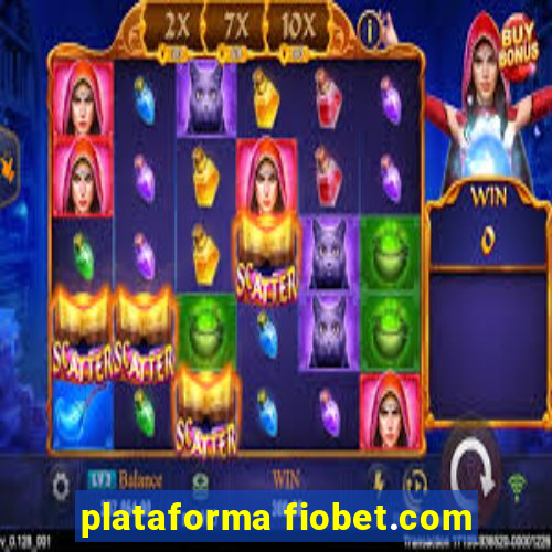 plataforma fiobet.com