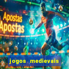 jogos medievais para celular