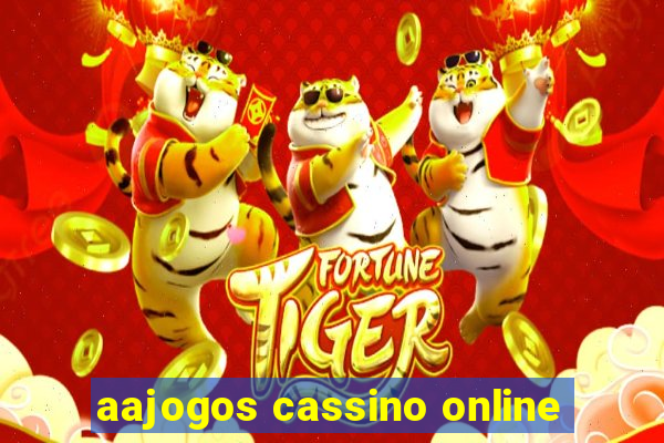 aajogos cassino online