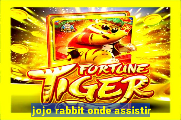 jojo rabbit onde assistir