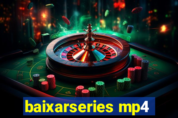 baixarseries mp4