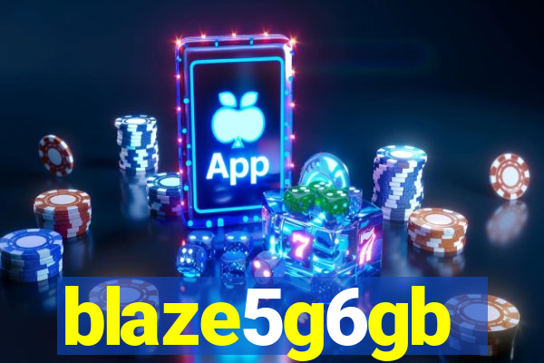 blaze5g6gb