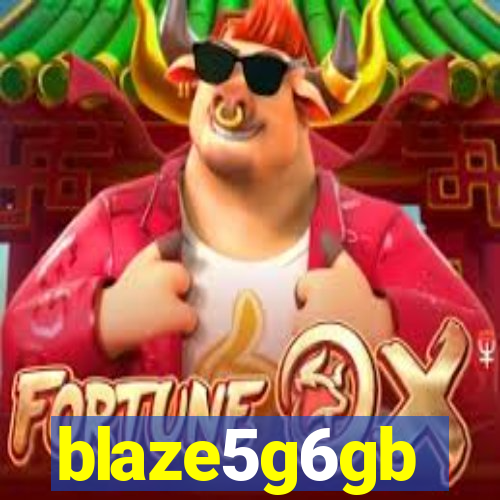 blaze5g6gb