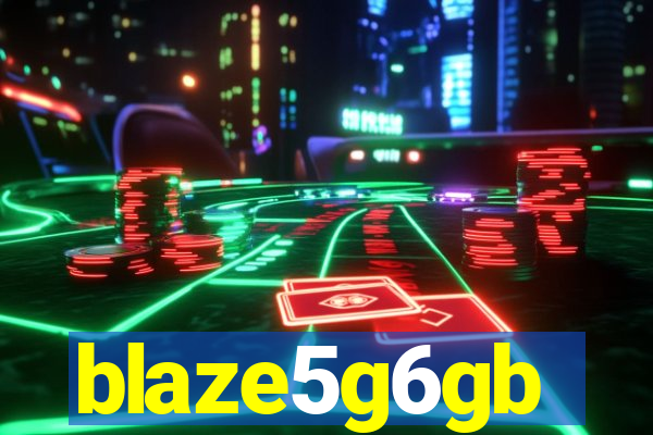 blaze5g6gb