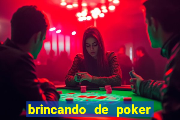 brincando de poker strip com a mae