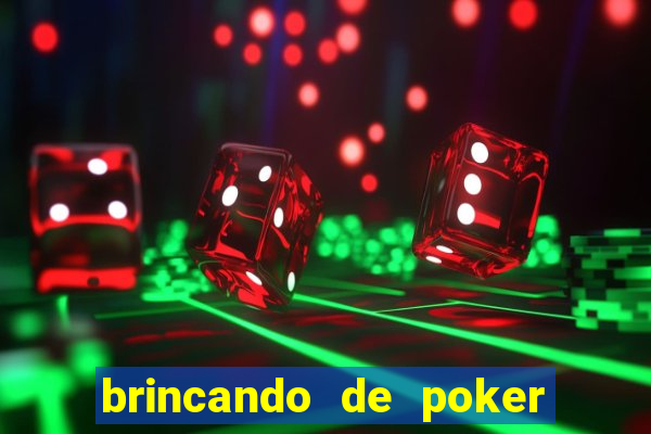 brincando de poker strip com a mae