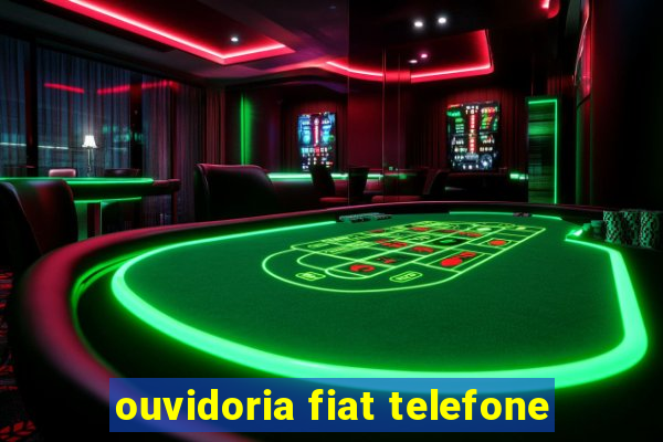 ouvidoria fiat telefone