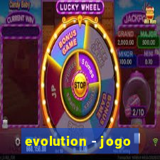 evolution - jogo