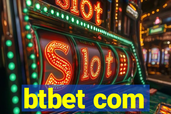 btbet com