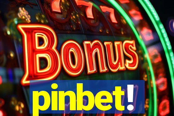 pinbet!