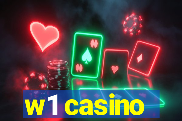 w1 casino