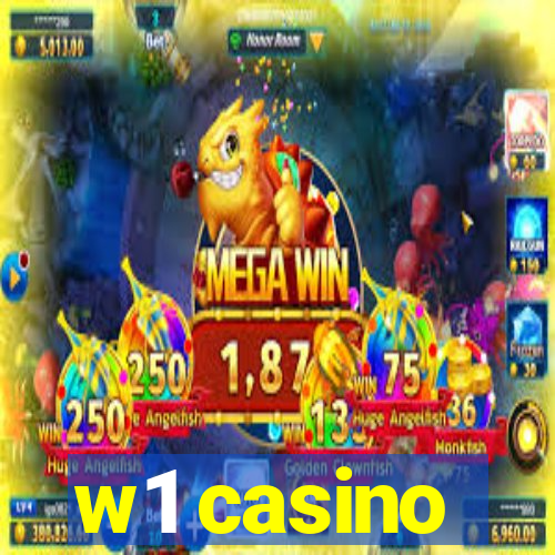 w1 casino