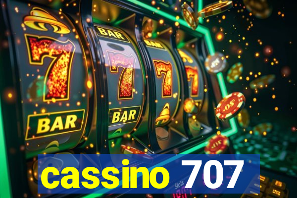 cassino 707