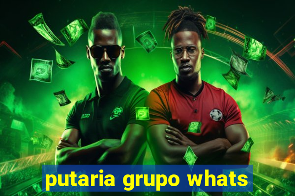 putaria grupo whats