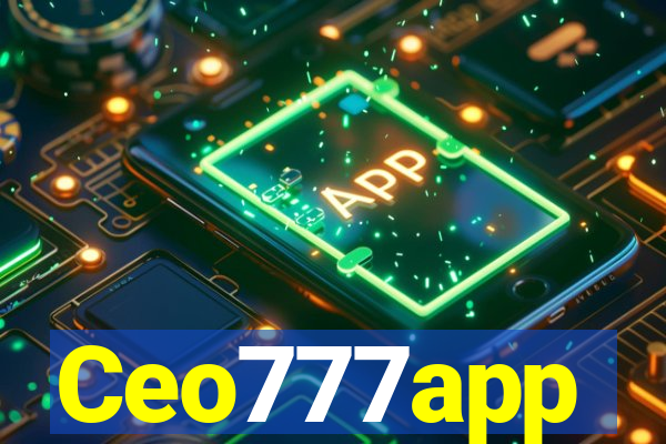 Ceo777app