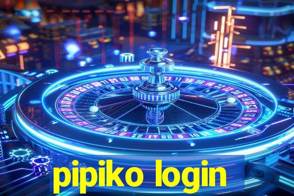 pipiko login