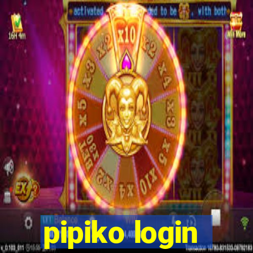 pipiko login