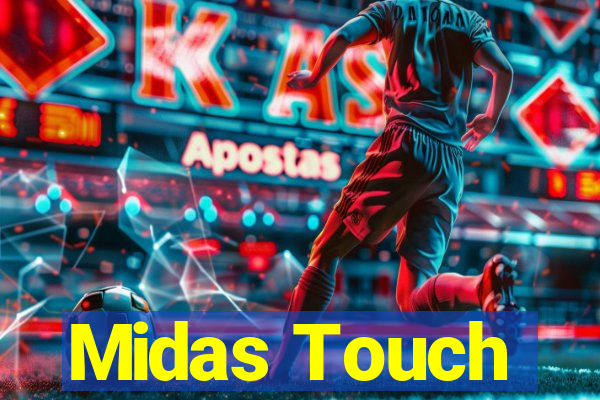 Midas Touch