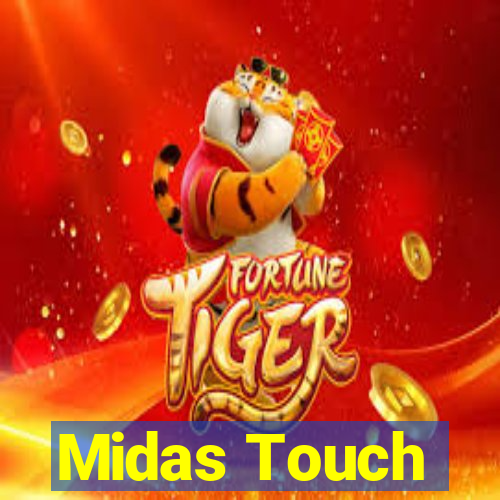 Midas Touch