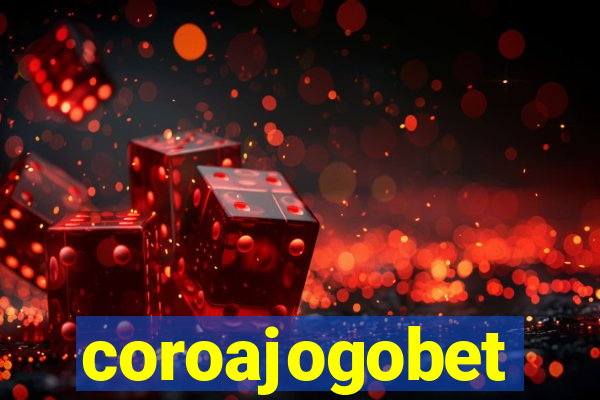 coroajogobet