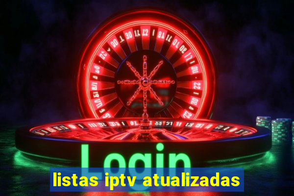 listas iptv atualizadas