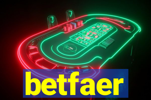 betfaer