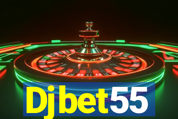 Djbet55