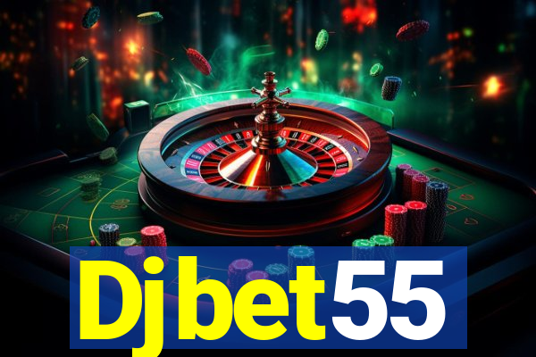 Djbet55