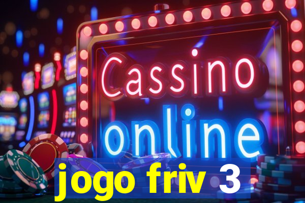 jogo friv 3