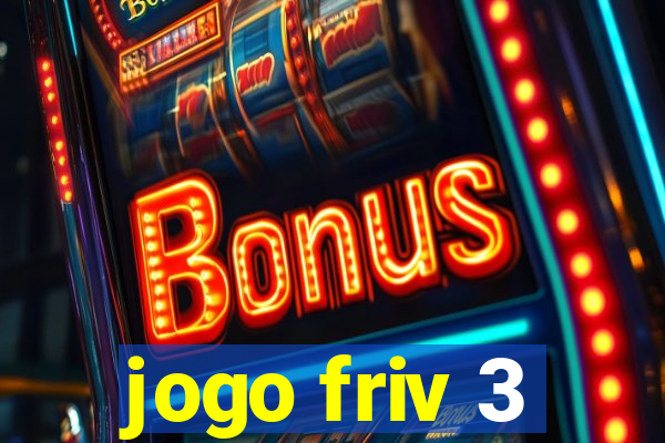 jogo friv 3