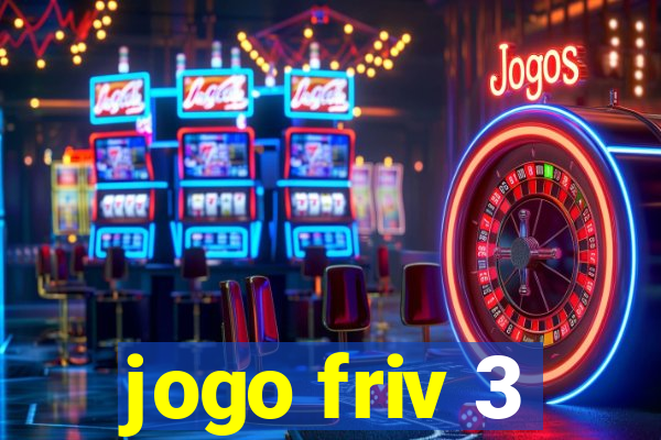 jogo friv 3