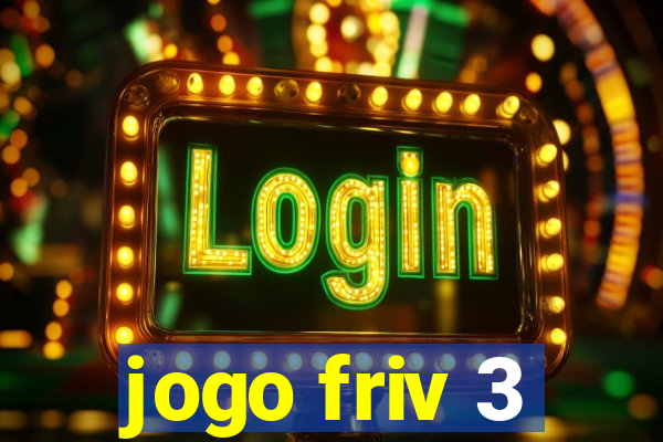 jogo friv 3