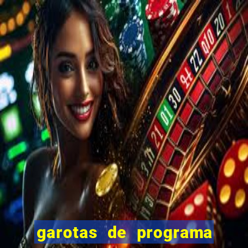 garotas de programa porto seguro