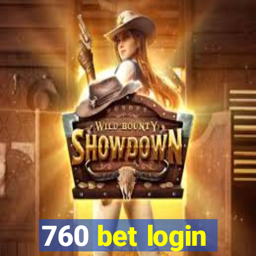 760 bet login