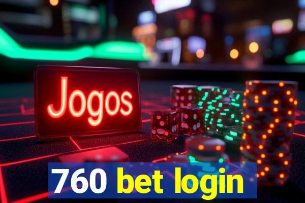 760 bet login