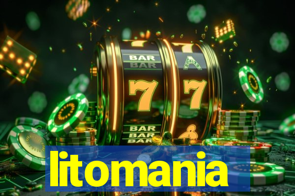 litomania