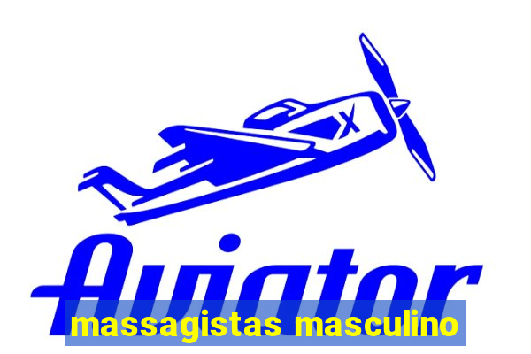 massagistas masculino