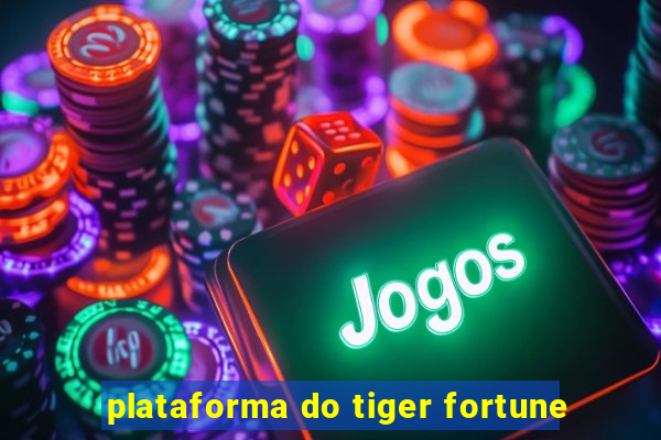 plataforma do tiger fortune