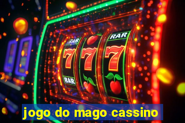 jogo do mago cassino