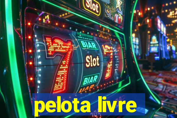 pelota livre